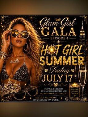 Glam Girl Gala ✨ Friday July 17th!
🎉🇺🇲🛍